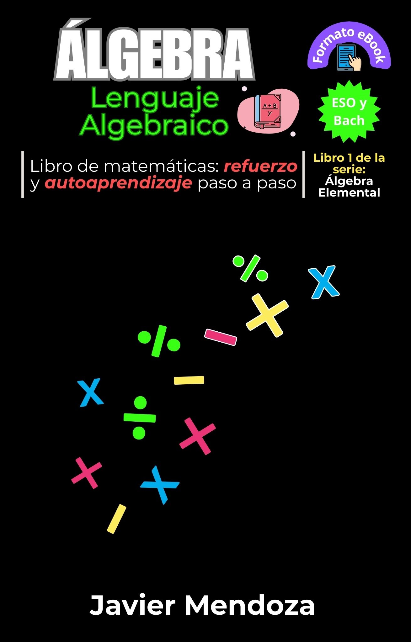 Portada de Lenguaje Algebraico, libro de Javier Mendoza